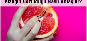 Kızlığın Bozulduğu Nasıl Anlaşılır