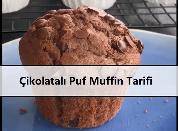 Çikolatalı Puf Muffin Tarifi