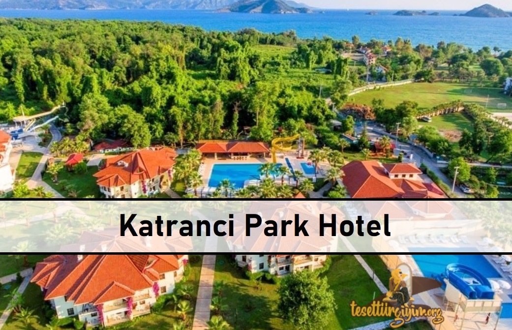 Katranci Park Hotel