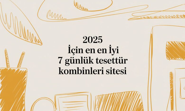 2025 İçin En İyi 7 Günlük Tesettür Kombinleri Sitesi 1 featured image 0a8be342 495c 46b9 a536 c8d6d5642538